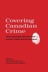 bokomslag Covering Canadian Crime