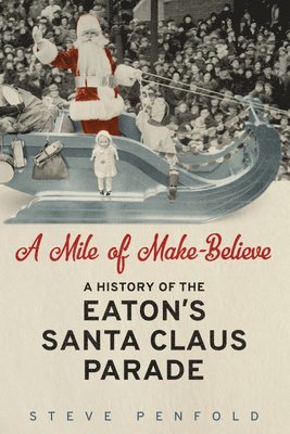 Mile of Make-Believe