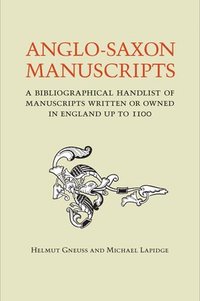 bokomslag Anglo-Saxon Manuscripts