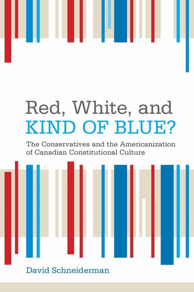David Schneiderman - Red, White, and Kind of Blue?, Häftad
