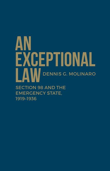 Dennis G. Molinaro - Exceptional Law, Inbunden