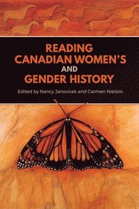 bokomslag Reading Canadian Women's and Gender History