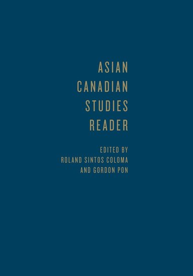 bokomslag Asian Canadian Studies Reader