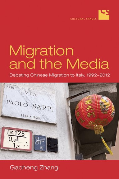 Gaoheng Zhang - Migration and the Media, Inbunden