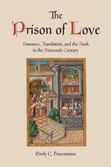 Emily C. Francomano - Prison of Love, Inbunden