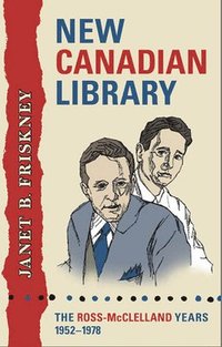 bokomslag New Canadian Library