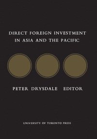 bokomslag Direct Foreign Investment in Asia and the Pacific