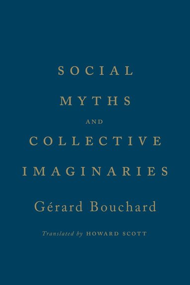 bokomslag Social Myths and Collective Imaginaries