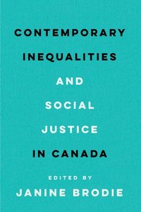 bokomslag Contemporary Inequalities and Social Justice in Canada