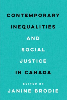 Contemporary Inequalities and Social Justice in Canada 1
