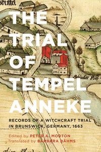 bokomslag The Trial of Tempel Anneke