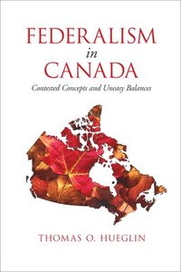 bokomslag Federalism in Canada