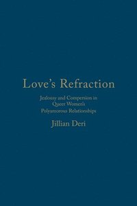 bokomslag Love's Refraction