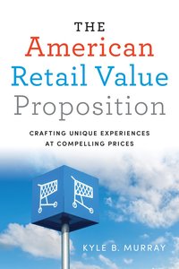 bokomslag American Retail Value Proposition