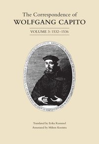 bokomslag The Correspondence of Wolfgang Capito