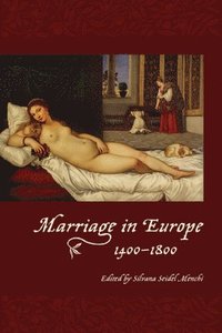 bokomslag Marriage in Europe, 1400-1800