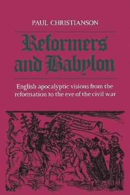 bokomslag Reformers and Babylon