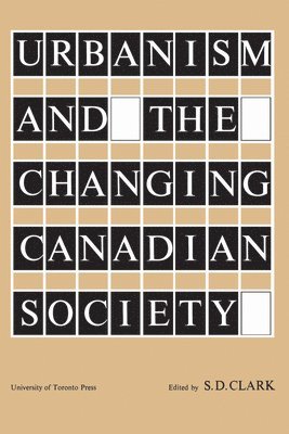 Urbanism and the Changing Canadian Society 1