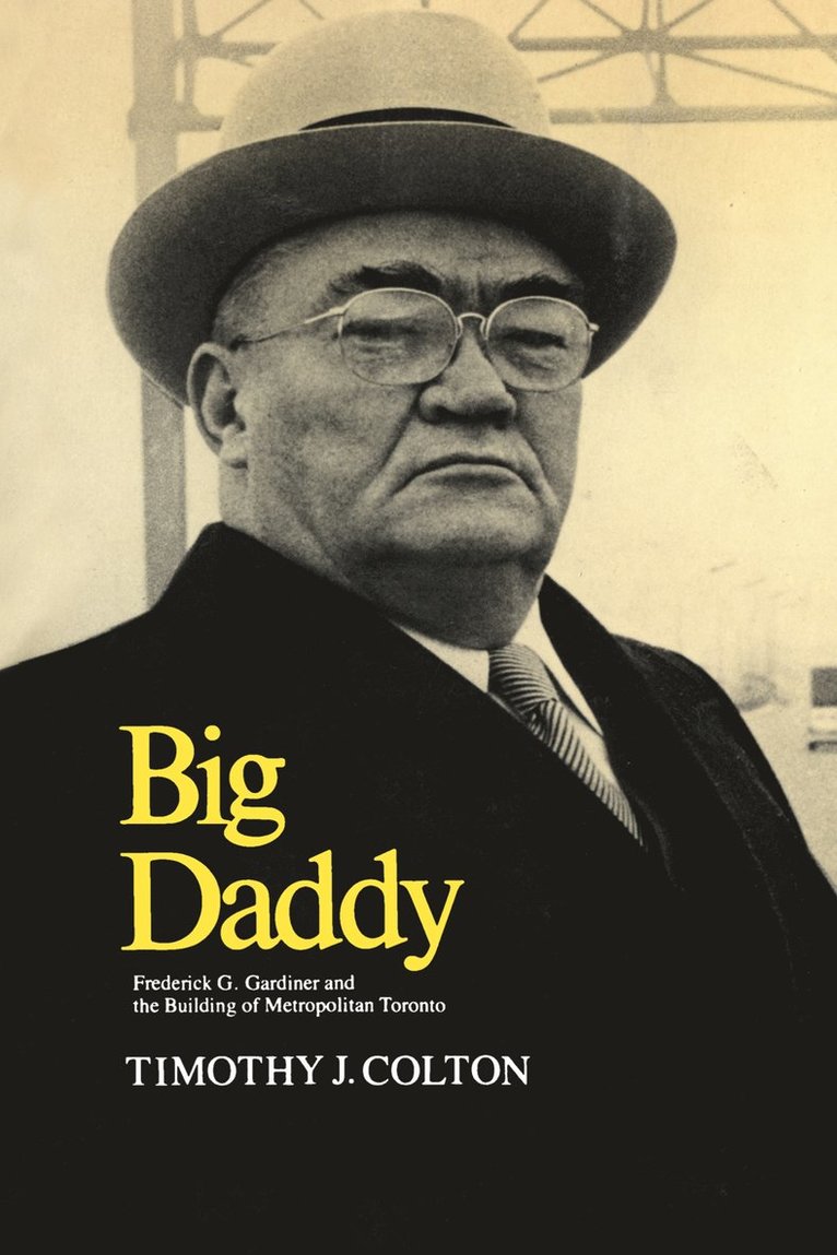 Timothy Colton, Timothy J. Colton, J. Colton, Timothy, Timothy J Colton - Big Daddy, Häftad