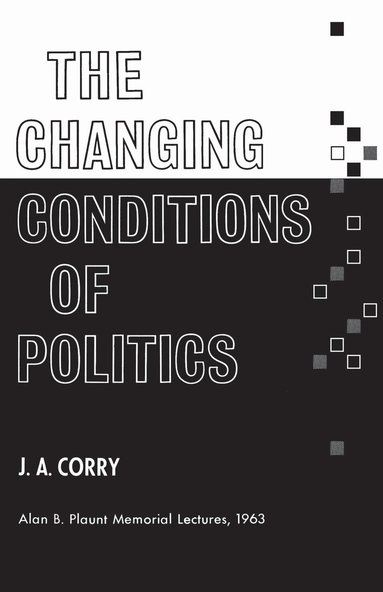 bokomslag Changing Conditions of Politics