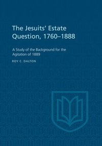 bokomslag Jesuits' Estate Question, 1760-1888