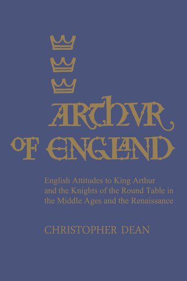 Christopher Dean - Arthur of England, Häftad