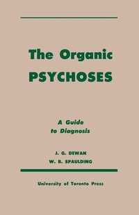 bokomslag Organic Psychoses