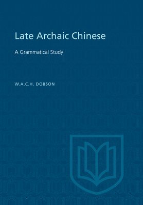 Late Archaic Chinese 1