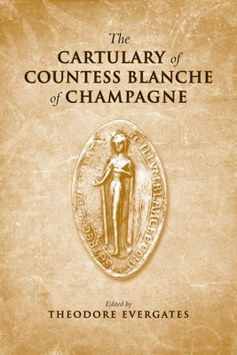 bokomslag The Cartulary of Countess Blanche of Champagne