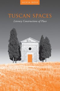 bokomslag Tuscan Spaces