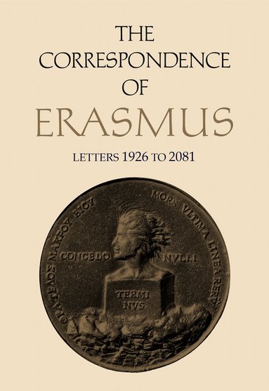 Desiderius Erasmus, James M. Estes - Correspondence of Erasmus, Inbunden