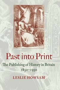 bokomslag Past Into Print