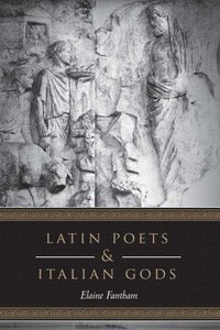 bokomslag Latin Poets and Italian Gods