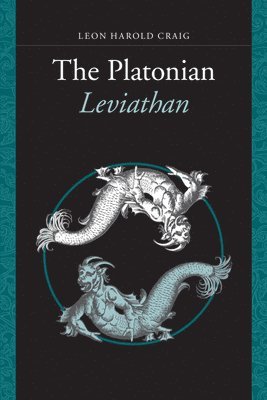 Leon Harold Craig - Platonian Leviathan, Inbunden