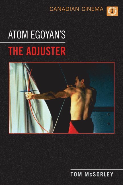 Atom Egoyan's 'the Adjuster'