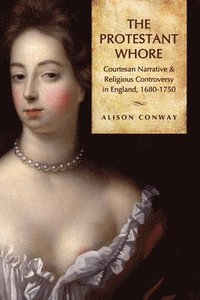 bokomslag The Protestant Whore