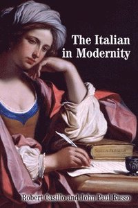 bokomslag The Italian in Modernity
