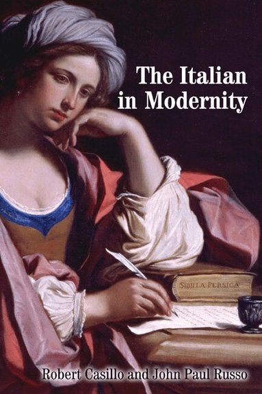Robert Casillo, John Paul Russo - Italian in Modernity, Inbunden
