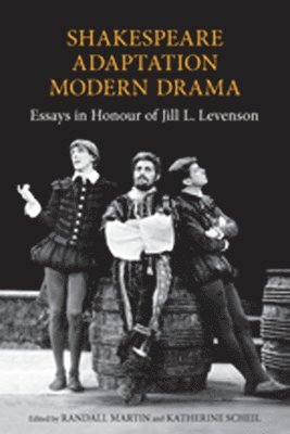 Shakespeare/Adaptation/Modern Drama 1