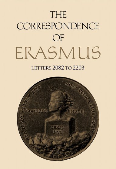 Desiderius Erasmus, James M. Estes - Correspondence of Erasmus, Inbunden