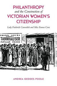 bokomslag Philanthropy and the Construction of Victorian Women's Citizenship