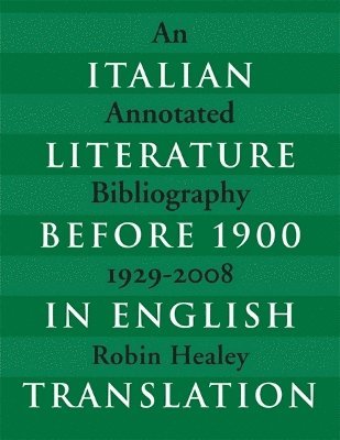 bokomslag Italian Literature before 1900 in English Translation