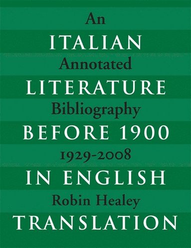 bokomslag Italian Literature Before 1900 in English Translation