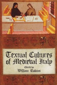 bokomslag Textual Cultures of Medieval Italy