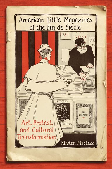 bokomslag American Little Magazines of the Fin De Siecle