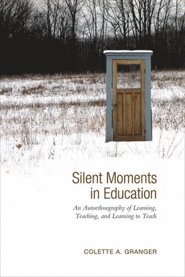Silent Moments in Education