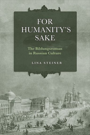 Lina Steiner - For Humanity's Sake, Inbunden