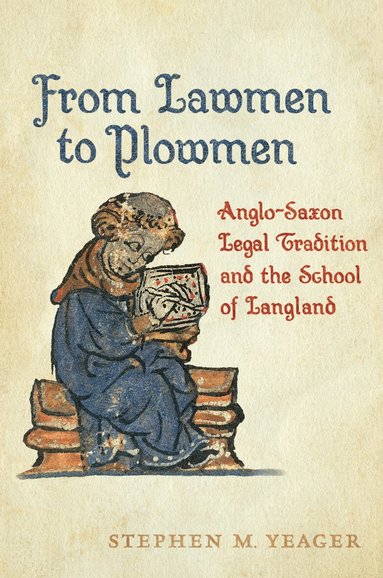 Stephen Yeager - From Lawmen to Plowmen, Inbunden