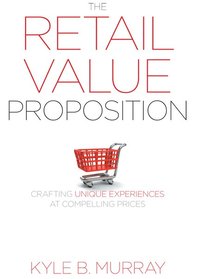 bokomslag Retail Value Proposition