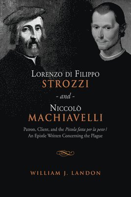 Lorenzo di Filippo Strozzi and Niccolo Machiavelli 1